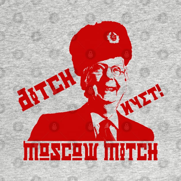 Ditch Moscow Mitch by skittlemypony